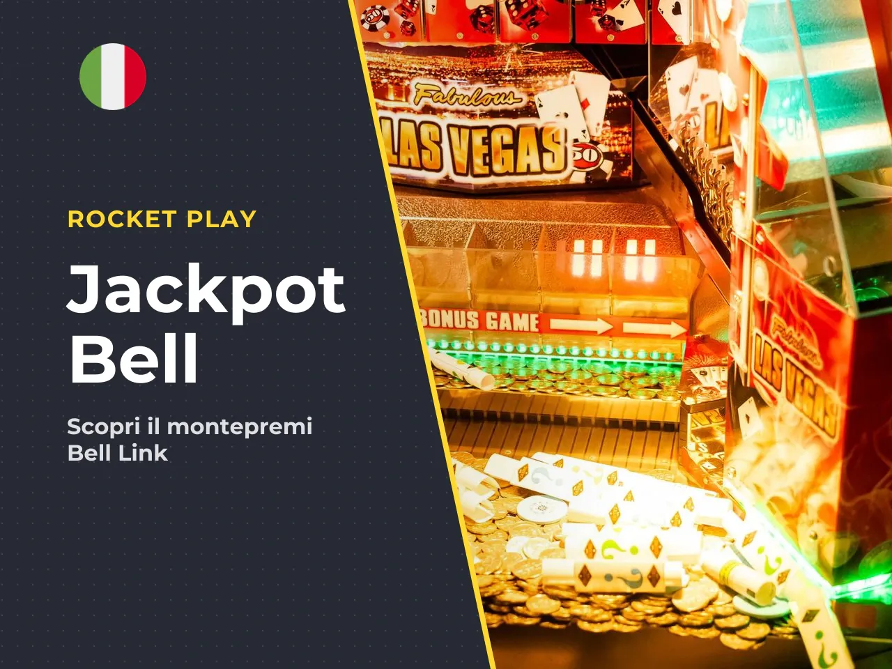 Bell Link Jackpot Feature e jackpot