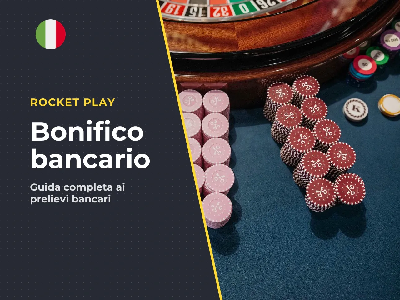 Rocket Play bonifico bancario cosa controllare