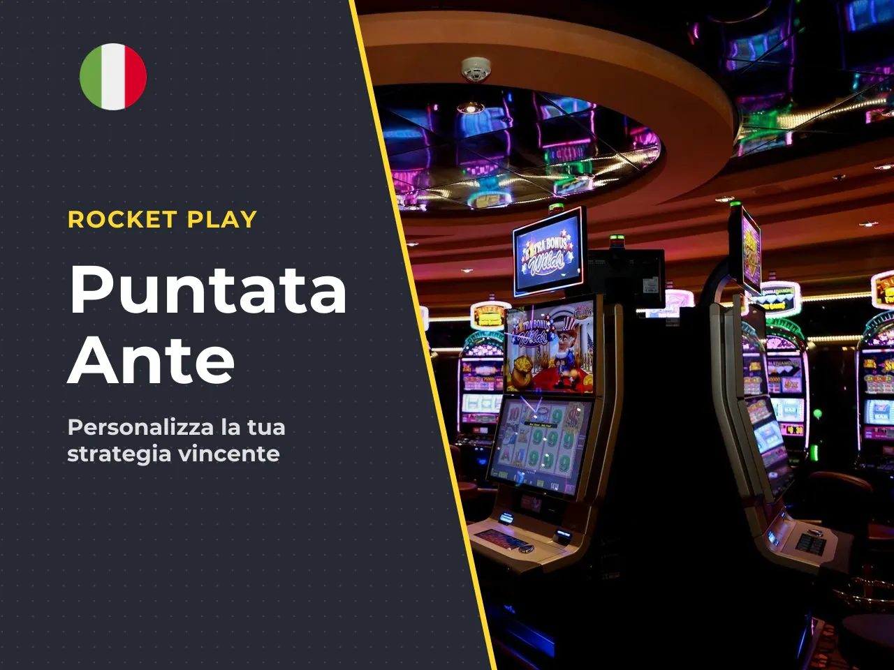 Puntata Ante e acquisto dei giri