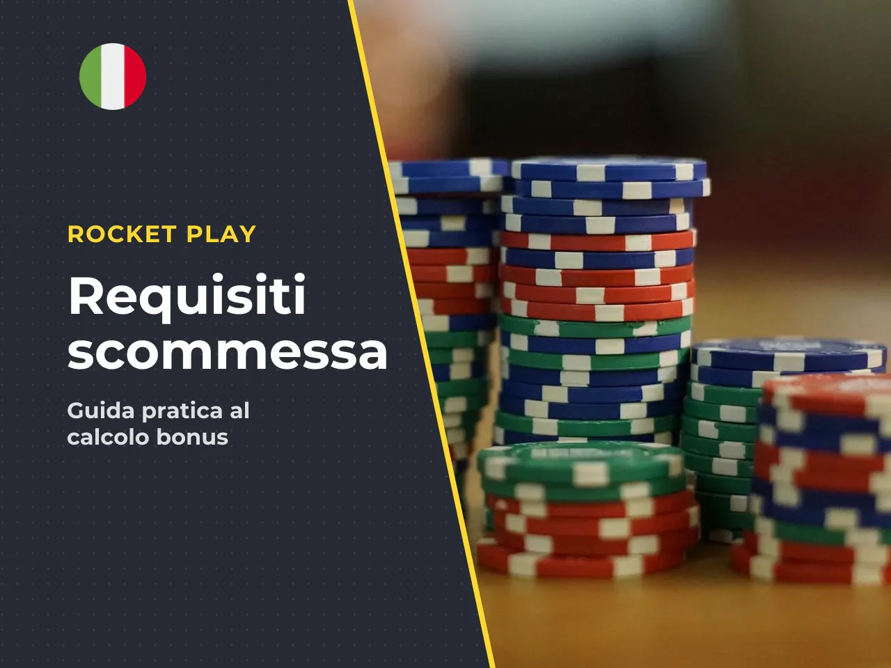 Esempio pratico di calcolo del wagering