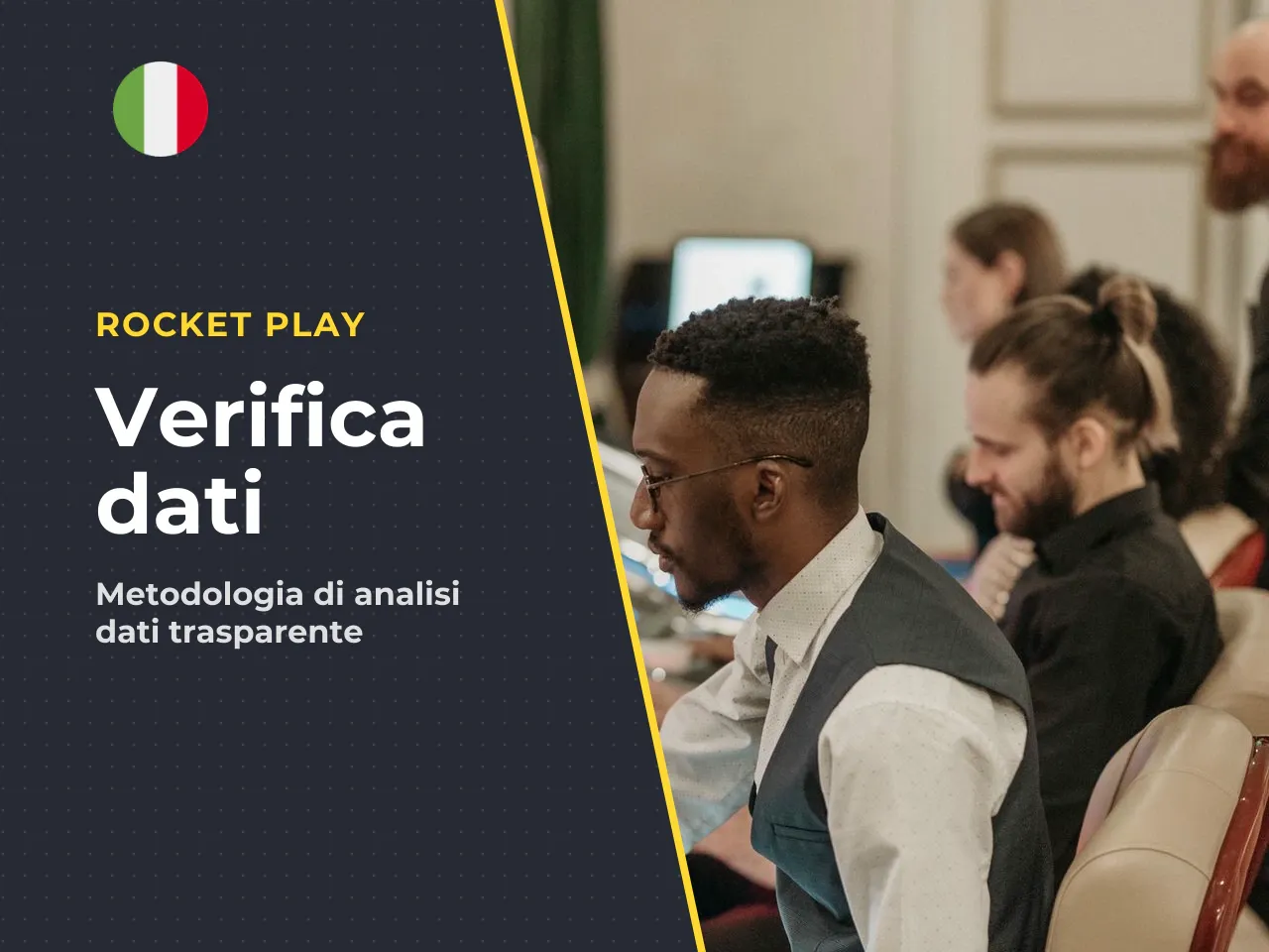 Come abbiamo verificato questi dati. Un