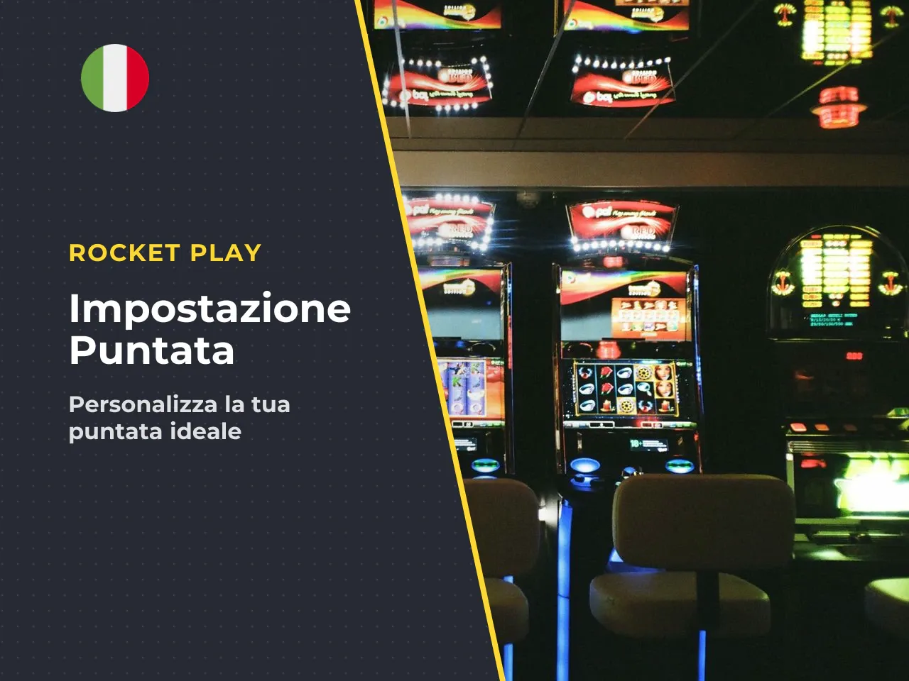 Puntata bet e avvio dello spin