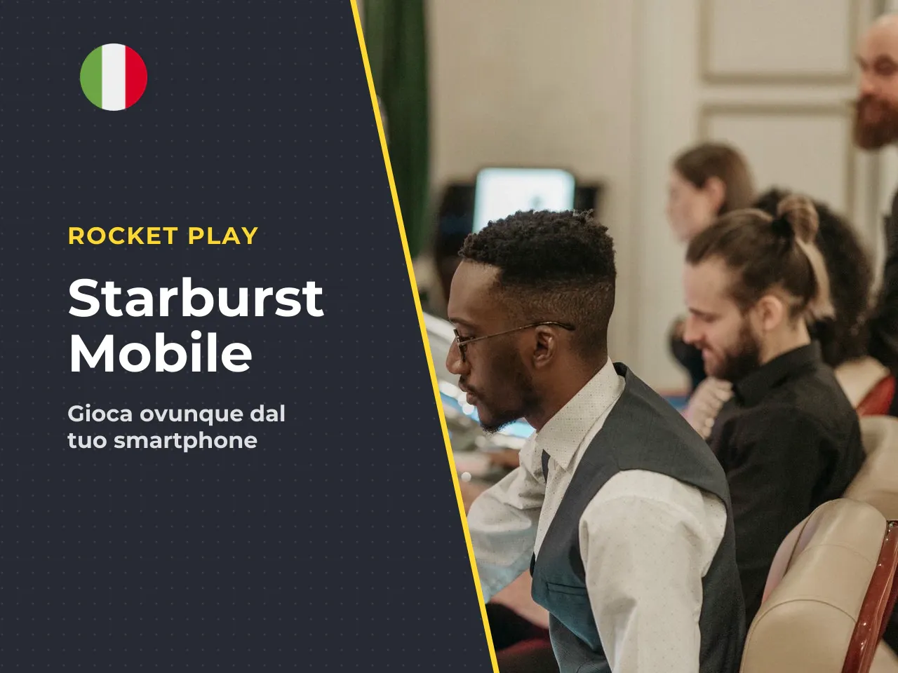 Starburst su mobile compatibilità e modalità