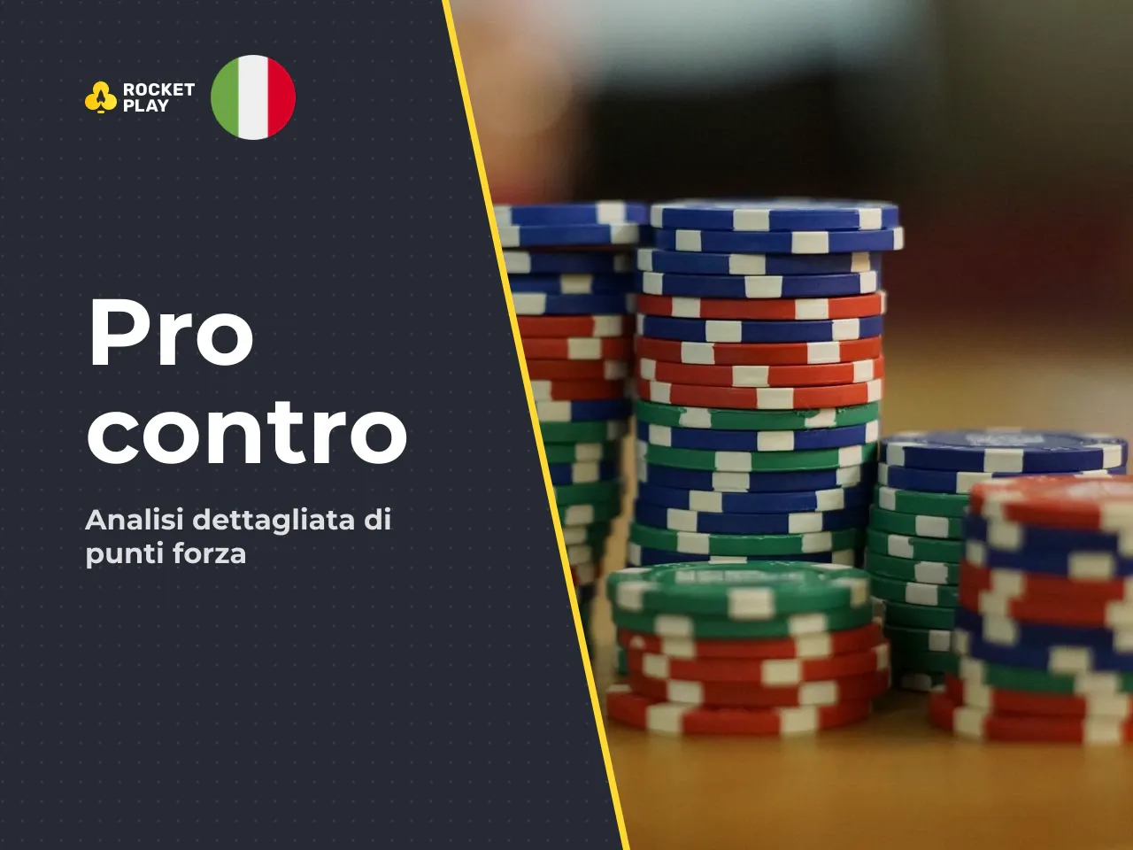 2 Vantaggi e limiti di RocketPlay