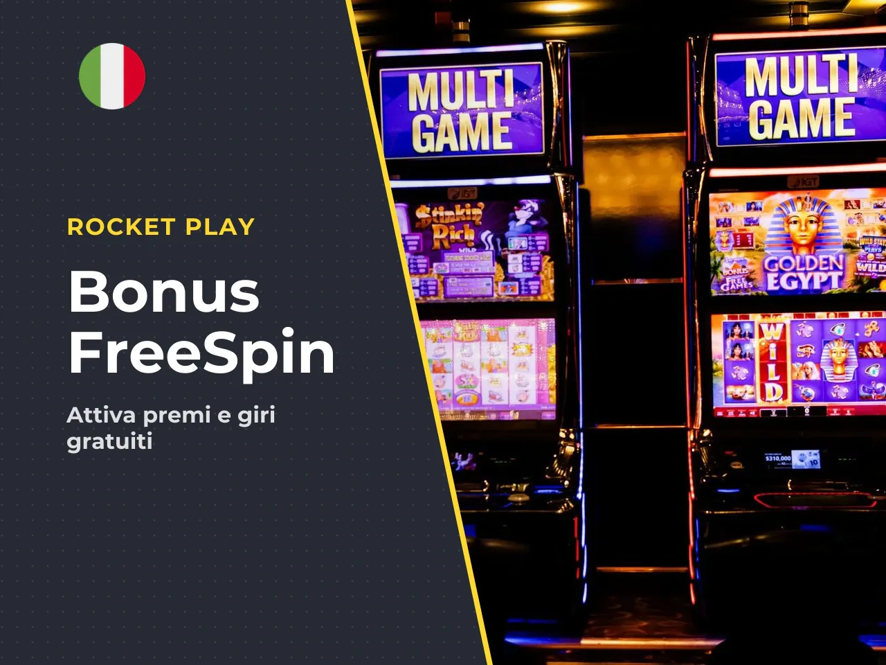Modalità bonus e free spin. La